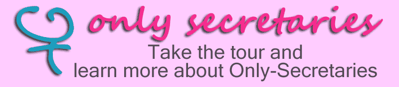 Only Secretaries